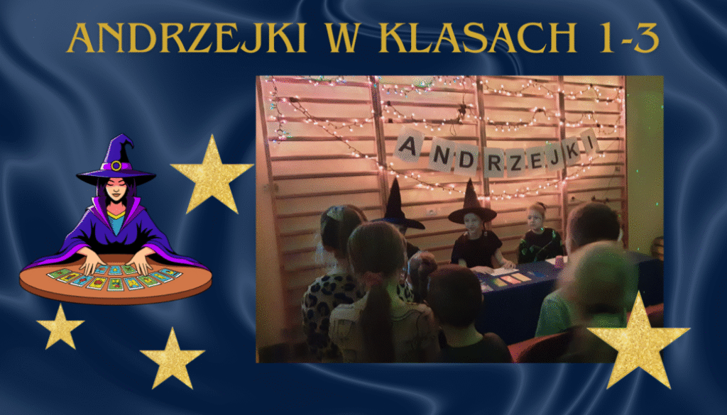 andrzejki w klasach 1-3