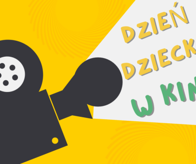 DZIEŃ DZIECKA W KINIE